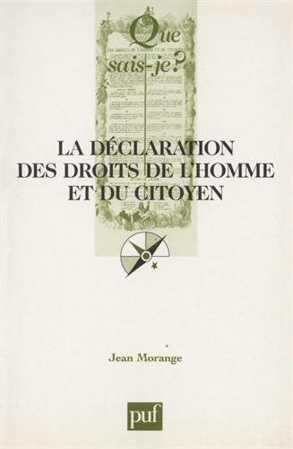 La Déclaration des droits de l'homme et du citoyen : 26 août 1789