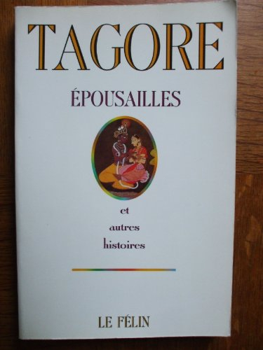 Epousailles : et autres histoires
