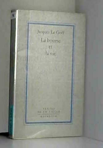 La Bourse et la vie : économie et religion au Moyen Age