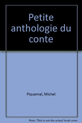 Petite anthologie du conte