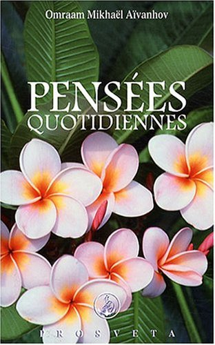 Pensées quotidiennes : 2009