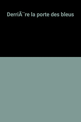 Derrière la porte des Bleus : dans l'intimité des équipes de France