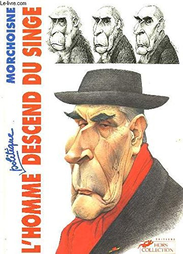 L'homme politique descend du singe