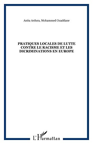 Pratiques locales de lutte contre le racisme et les discriminations en Europe (PRALOC)