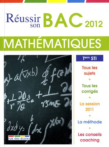 Mathématiques, terminale STI : bac 2012