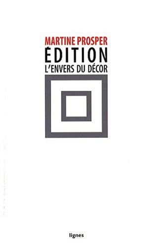 Edition : l'envers du décor