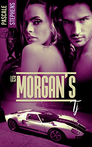 Les Morgan's. Vol. 1. TJ