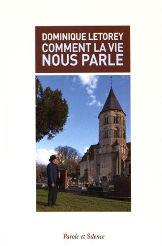 Comment la vie nous parle : du cosmos à la particule du sentiment