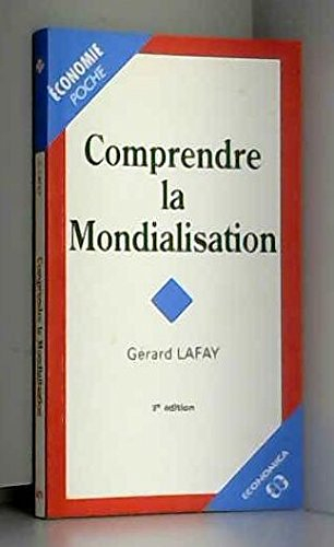 comprendre la mondialisation, 3e édition