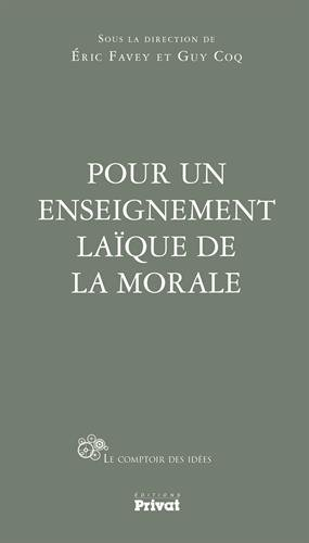 Pour un enseignement laïque de la morale