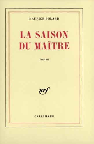 La Saison du maître