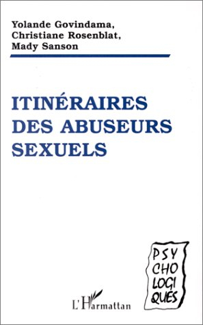 Itinéraires des abuseurs sexuels