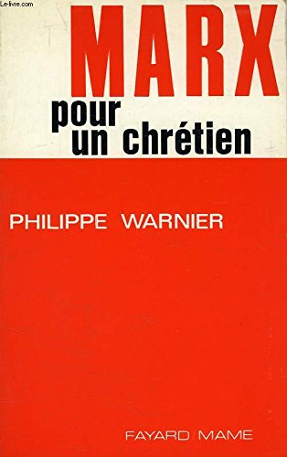 Marx pour un chrétien