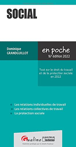 Social : tout sur le droit du travail et de la protection sociale en 2022