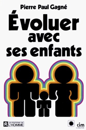 Évoluer avec ses enfants