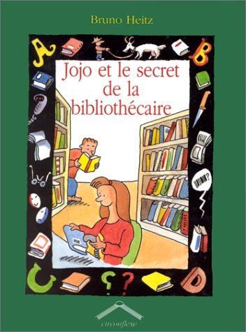 jojo et le secret de la bibliothécaire