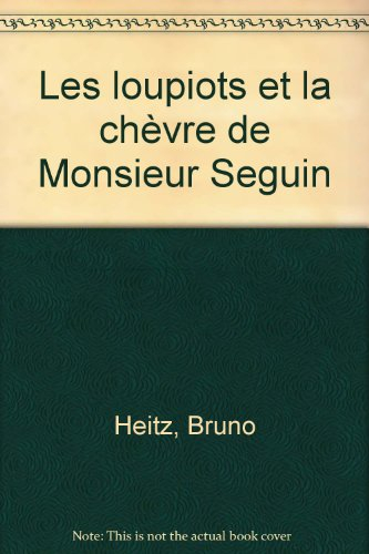 Les Loupiots et la chèvre de monsieur Seguin