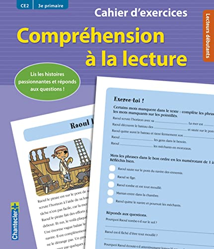 Compréhension à la lecture : lis les histoires passionnantes et réponds aux questions ! : CE2, 3e pr