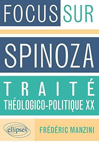 Spinoza, Traité théologico-politique, chapitre XX