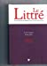 Le Littré - La Langue Française: Grammaire, Orthographe Et Conjugaison