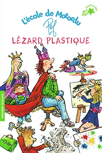 L'école de Motordu. Lézard plastique
