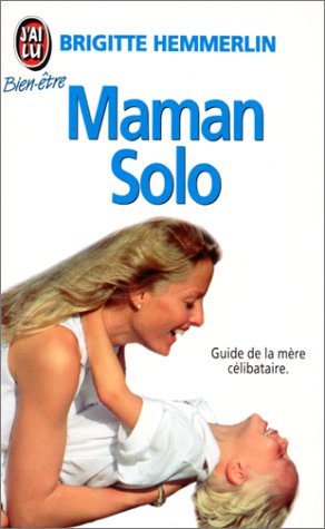 Maman solo