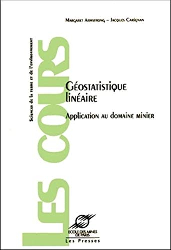 Géostatistique linéaire : application au domaine minier