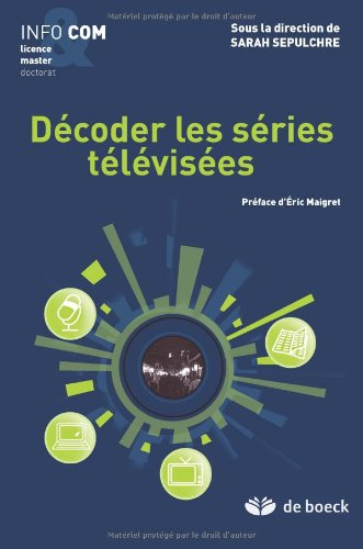 Décoder les séries télévisées