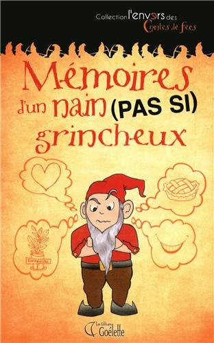 mémoire d'un nain (pas si) grincheux