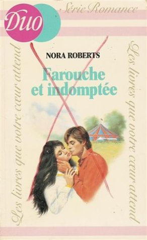 Farouche et indomptée