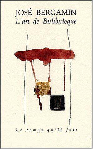 L'art de birlibirloque