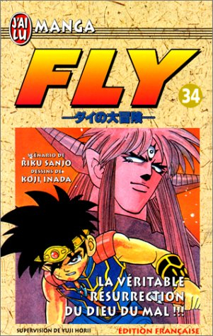 Fly. Vol. 34. La véritable résurrection du dieu du mal !!!