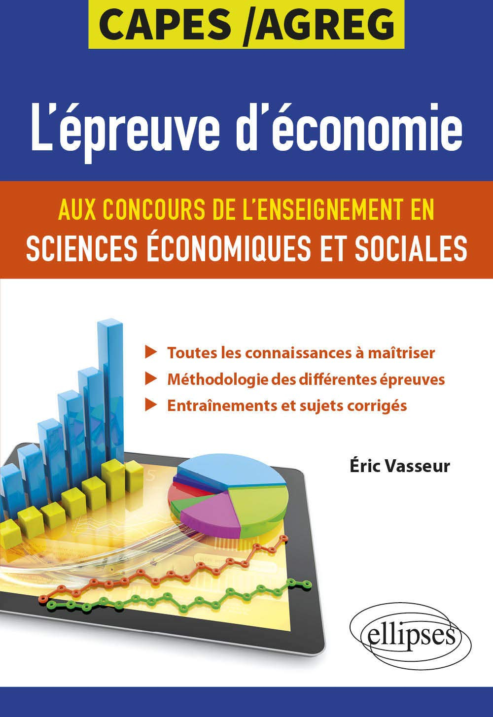 L'épreuve d'économie aux concours de l'enseignement en sciences économiques et sociales : Capes-agré