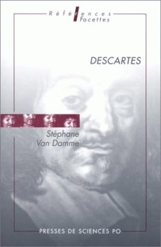 Descartes : essai d'histoire culturelle d'une grandeur philosophique