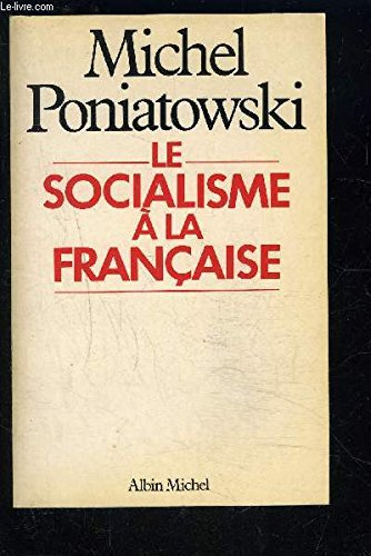Le Socialisme à la française
