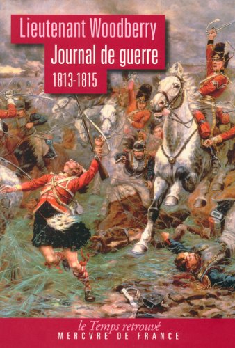 Journal de guerre : 1813-1815