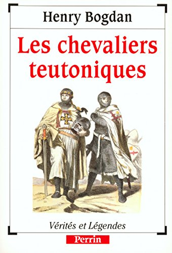 Les chevaliers teutoniques