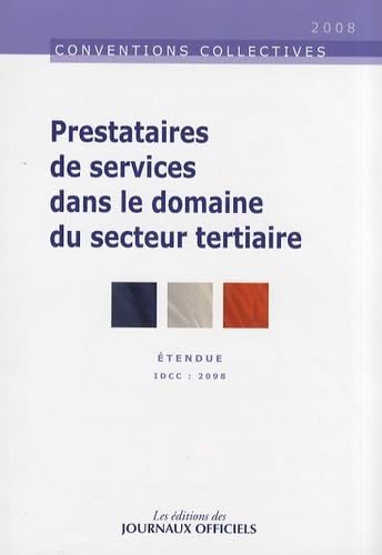 Prestataires de services dans le domaine du secteur tertiaire : convention collective nationale du 1