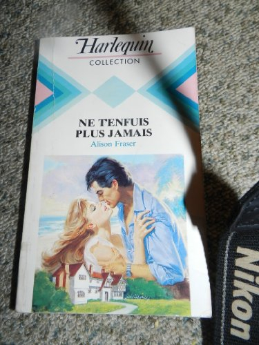 ne t'enfuis plus jamais (harlequin)