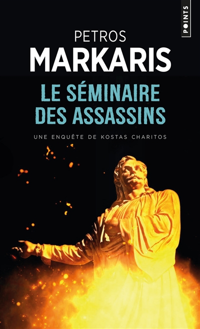 Le séminaire des assassins : une enquête de Kostas Charitos