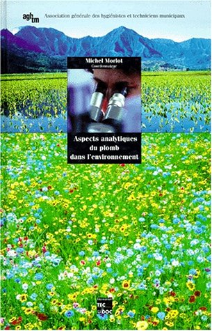 Aspects analytiques du plomb dans l'environnement