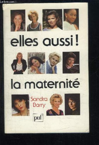Elles aussi ! la maternité