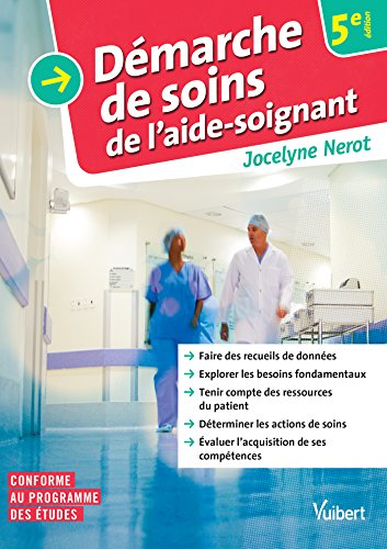 Démarche de soins de l'aide-soignant
