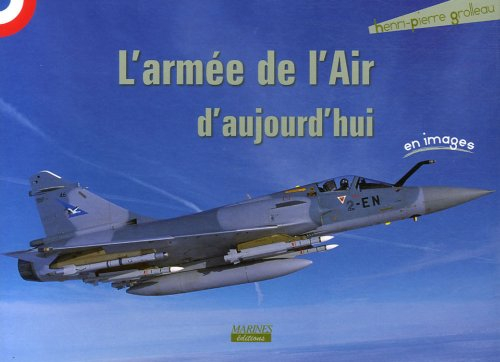 L'armée de l'air d'aujourd'hui