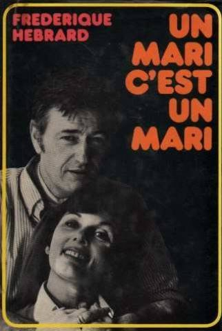 un mari, c'est un mari (club pour vous hachette)