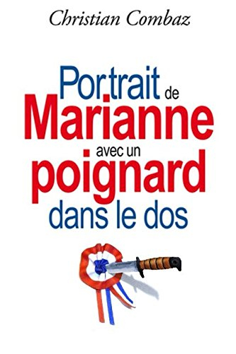 portrait de marianne avec un poignard dans le dos