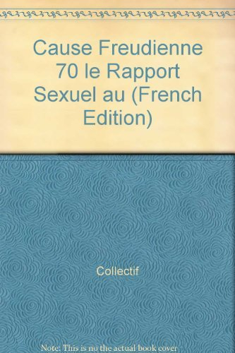 Cause freudienne (La). Couples contemporains