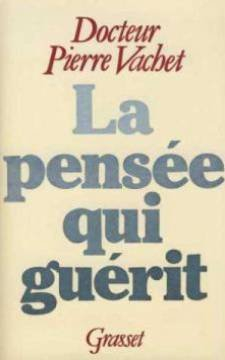 la pensée qui guérit
