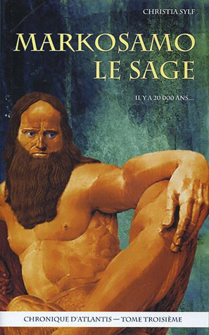 Markosomo le sage : chronique d'Atlantis