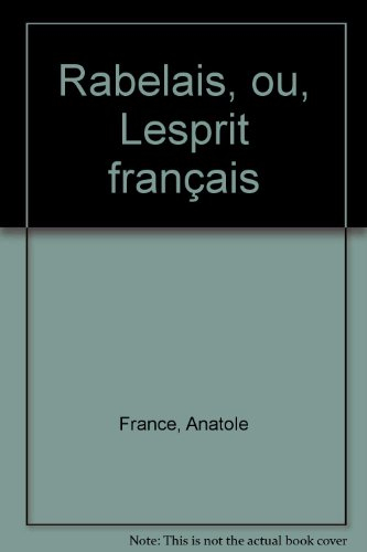 rabelais ou l'esprit français